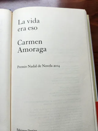 La vida era eso: Premio Nadal de Novela 2014 (S...