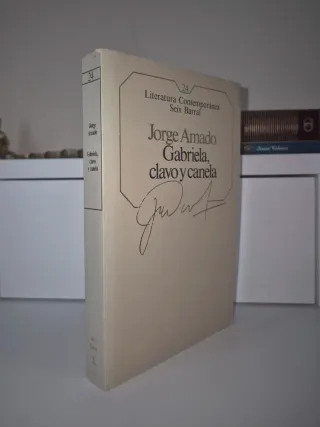 Jorge Amado - Gabriela, clavo y  canela