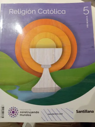 RELIGION CATOLICA 5 PRIMARIA CONSTRUYENDO MUNDOS