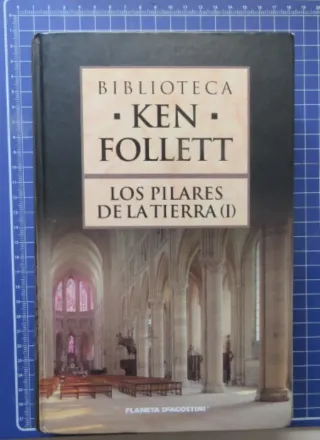 Los Pilares de la Tierra (I)-Ken Follett-Tapa Dura