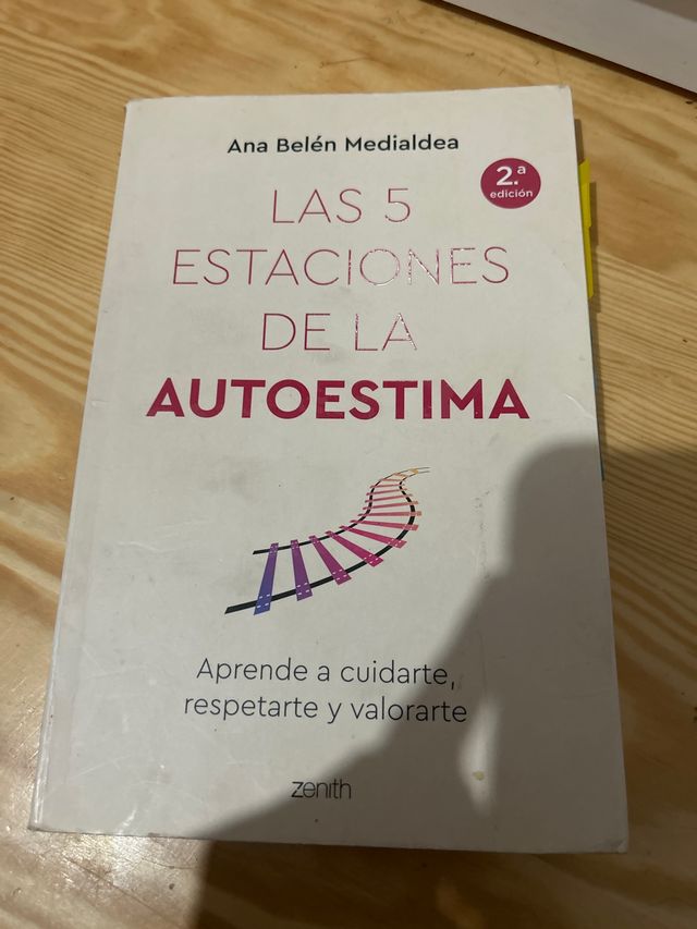 Las 5 estaciones de la autoestima: Aprende a cu...