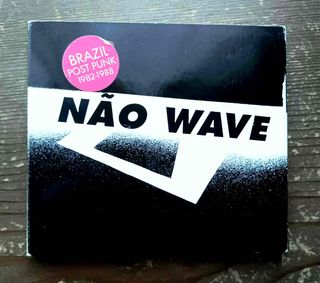 CD Nao Wave Brazilian Post Punk 1982/88