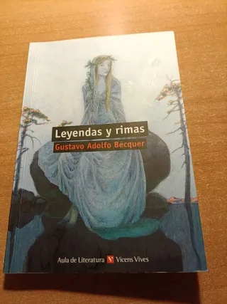 Leyendas y rimas / Legends and Rhymes (Literatu...