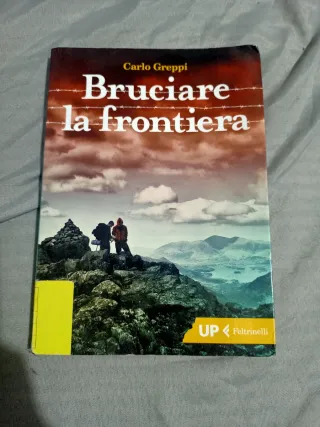 Bruciare la frontiera