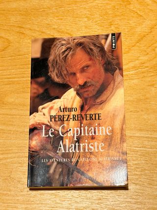 Les aventures du capitaine Alatriste roman.