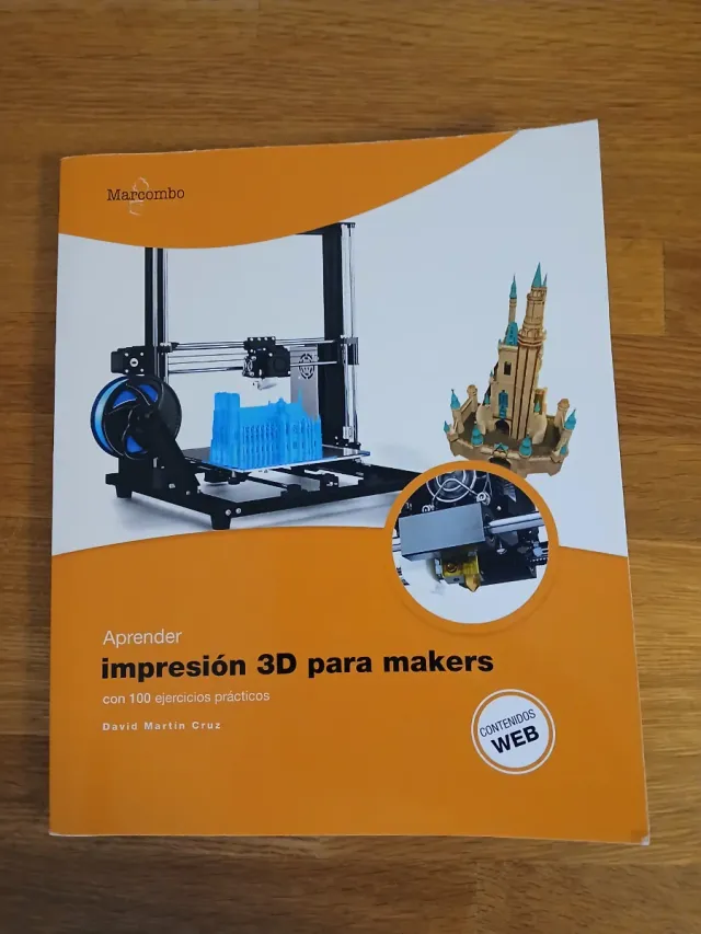 Aprender impresión 3D para makers : con 100 eje...