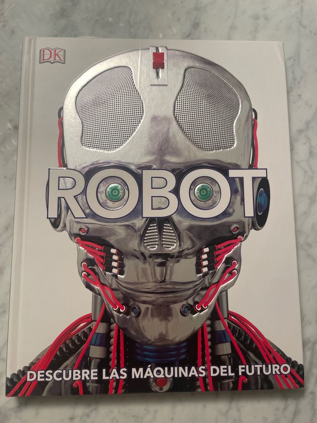 Robot: Descubre las máquinas del futuro