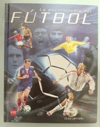 La enciclopedia del fútbol (Enciclopedias) (Spa...