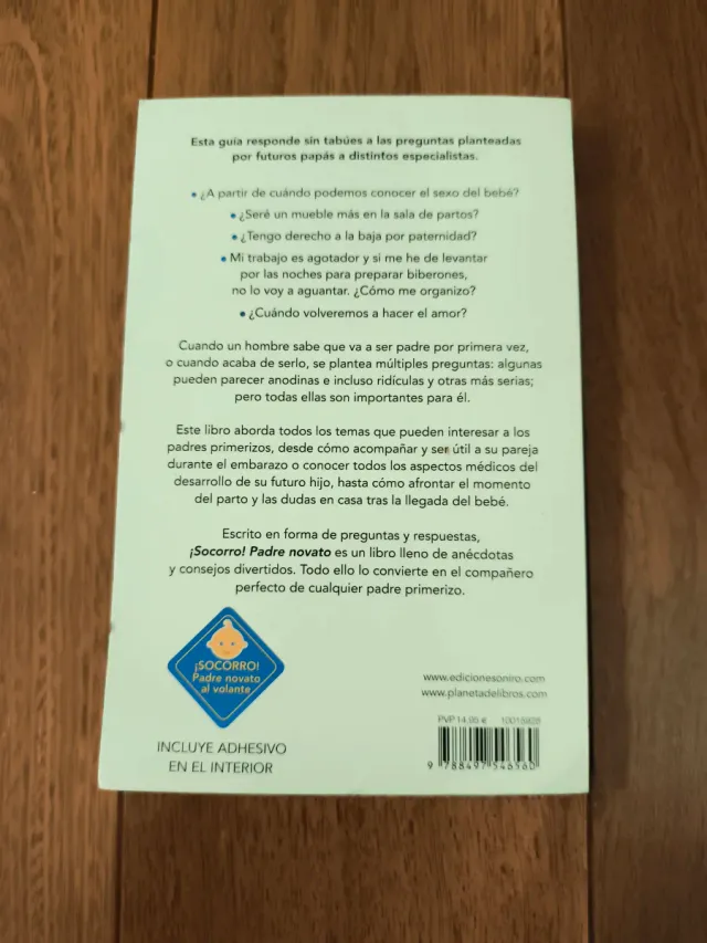 ¡Socorro! Padre novato: Una guía para padres pr...