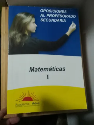 Oposiciones al profesorado secundaria. Matemáticas
