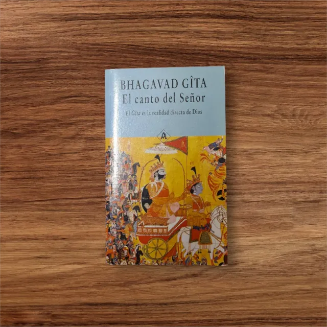 Bhagavad Gita - El canto del Señor