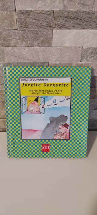 Jorgito Gorgorito (Cuentos De Ahora) (Spanish E...