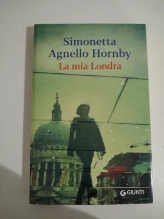 La mia Londra (Italian Edition)