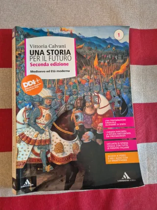 Una storia per il futuro, Seconda Edizione, Med...