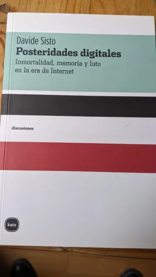 Posteridades digitales