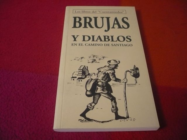 BRUJAS Y DIABLOS EN EL CAMINO DE SANTIAGO LEYENDAS