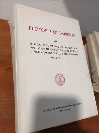 PLEITOS COLOMBINOS Volúmenes I, II, III, IV y VIII
