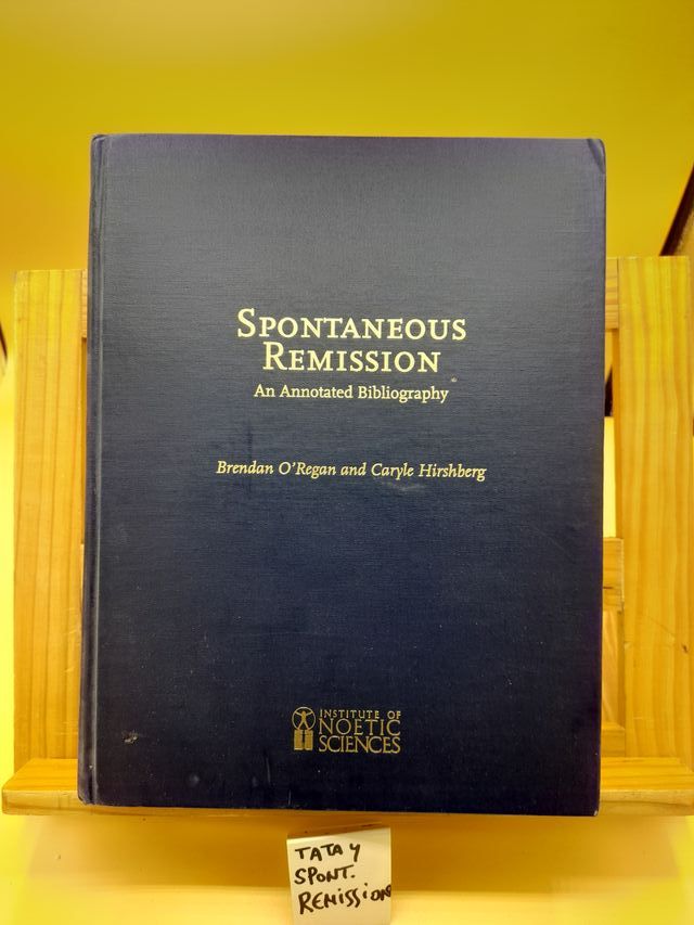 Spontaneous Remission – O’Regan &amp; Hirshberg