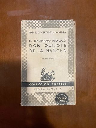 El Ingenioso Hidalgo Don Quijote de la Mancha