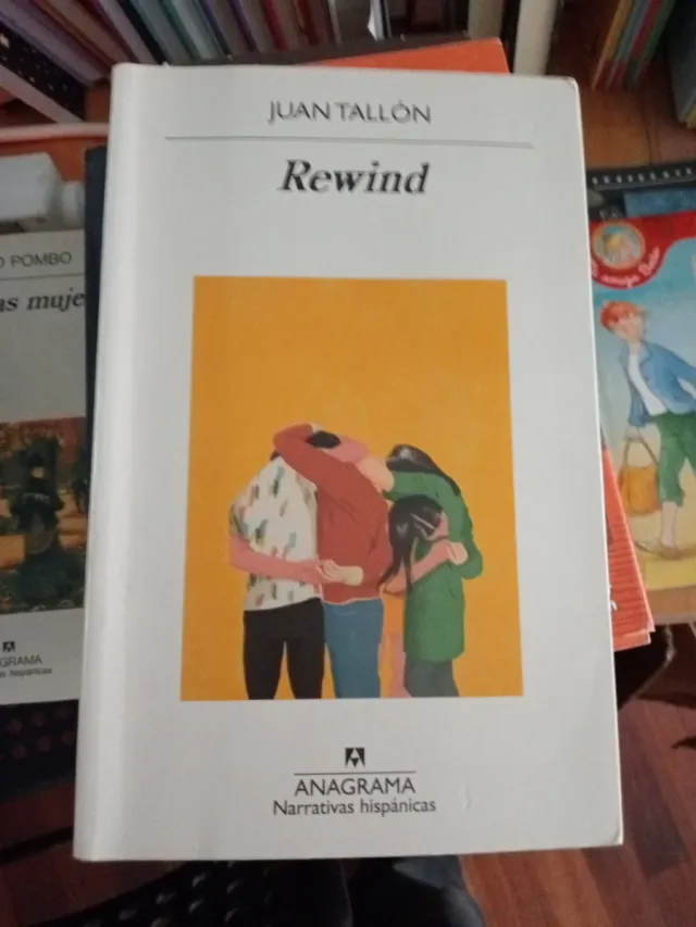 Rewind (Narrativas Hispanicas) (Spanish Edition)