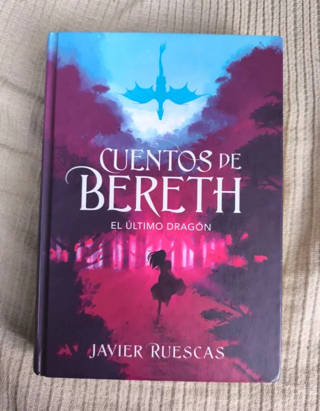El último dragón (Cuentos de Bereth 1)