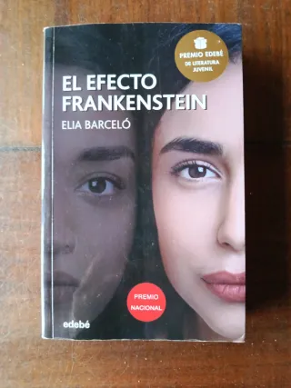 EL EFECTO FRANKENSTEIN