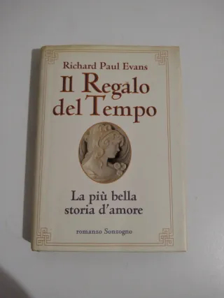 Il regalo del tempo. La più bella storia d'amore
