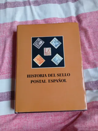 Libro Historia del Sello Postal Español