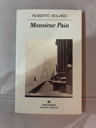 Monsieur Pain de Roberto Bolaño