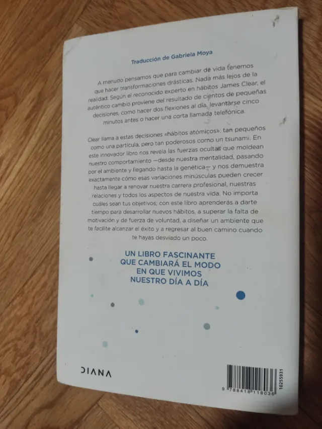 Hábitos atómicos: Cambios pequeños, resultados ...