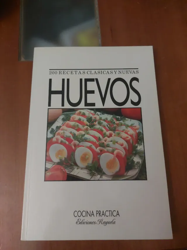 Huevos 200 recetas clásicas y nuevas