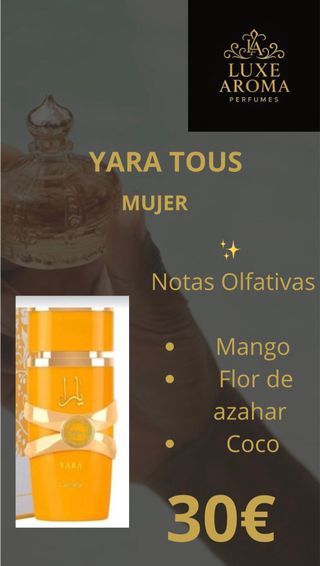 Perfume Yara Tous Mujer Luxe Aroma