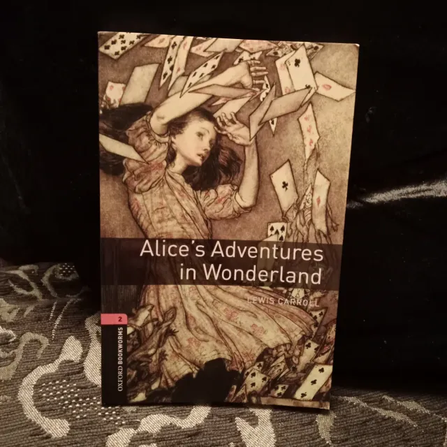 Oxford Bookworms Library: Alice’s Adventures in...