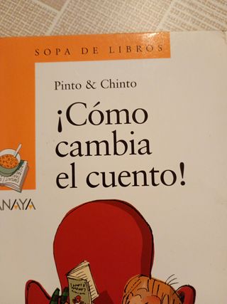 ¡Cómo cambia el cuento! (Sopa De Libros) (Spani...