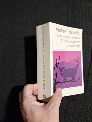 Andrés Trapiello. Los Caballeros del Punto Fijo