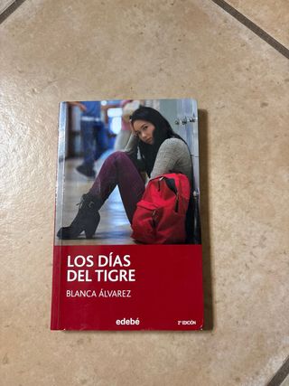Los días del tigre