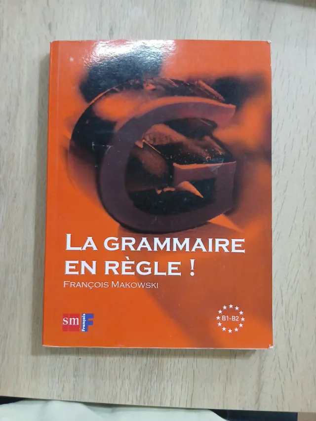 La Grammaire en règle! Niveau B1-B2