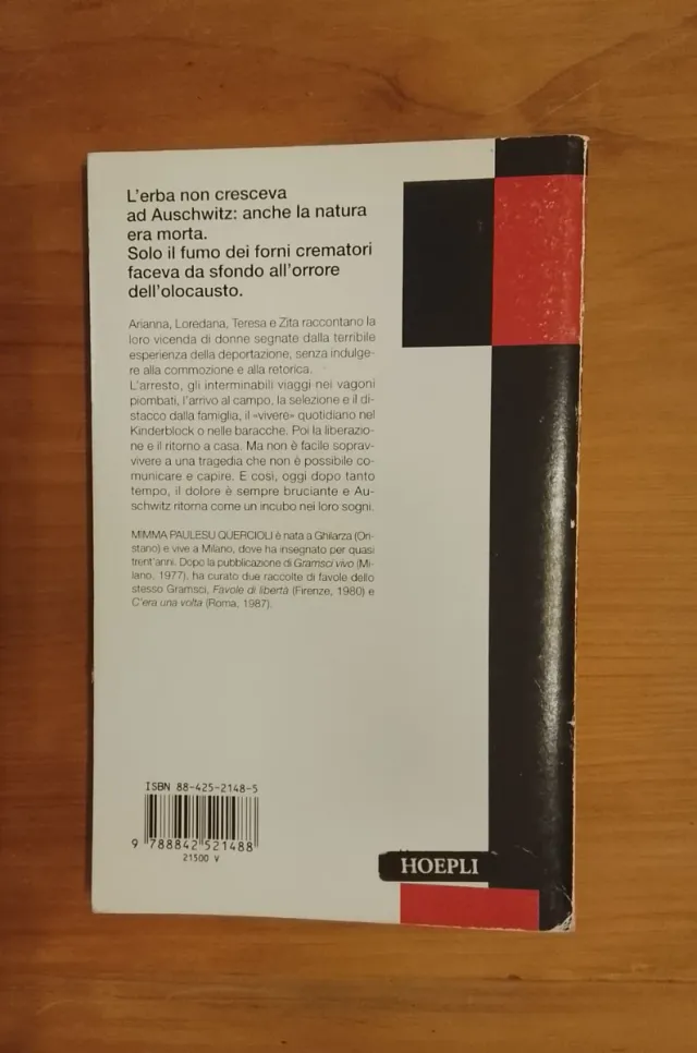 Quercioli, L'erba Non Cresceva Ad Auschwitz