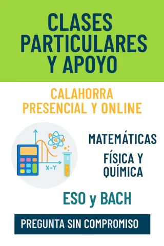 Clases particulares - apoyo de FyQ y Matemáticas