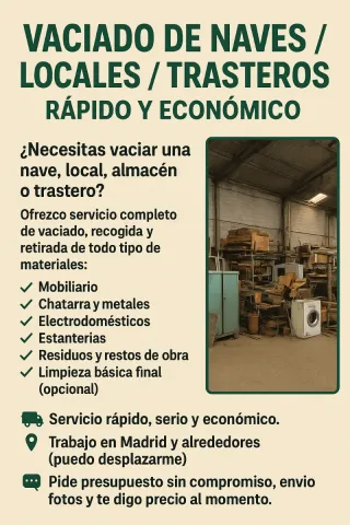 Vaciado de naves-locales-trasteros