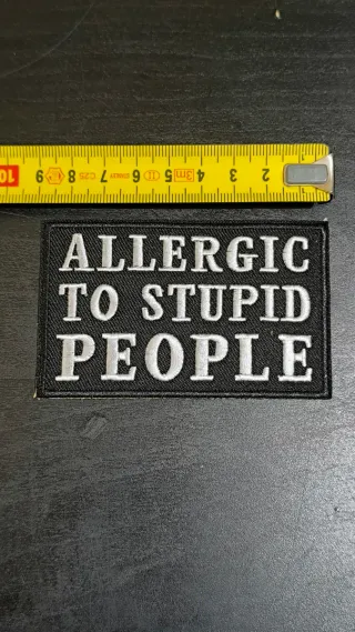 Parche bordado Alergico a personas estupidas