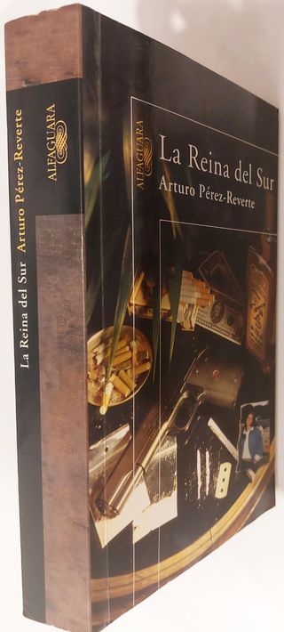 Libro La Reina del Sur. Arturo Perez-Reverte