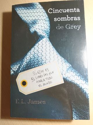 Cincuenta sombras de Grey.- James, E. L.