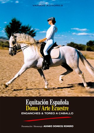 Libro: Equitación Española, Doma y Arte Ecuestre