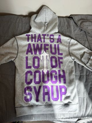 Trapstar x that’s a aweful lot of cough syrup