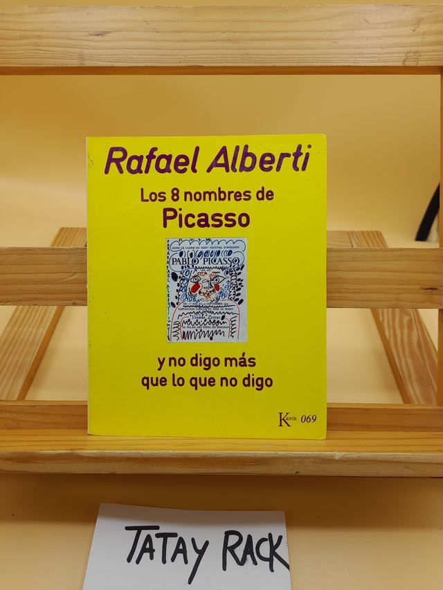 Los 8 nombres de Picasso – Rafael Alberti