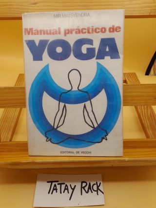 Manual práctico de yoga – Mir Matsyendra