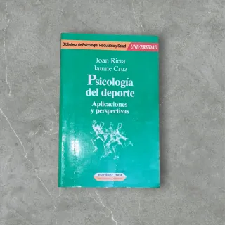 Psicología del deporte: Aplicaciones y perspectiva