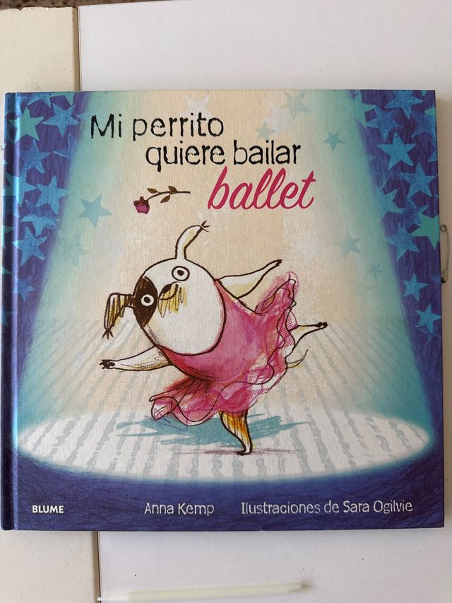 Mi perrito quiere bailar ballet