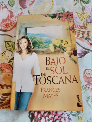 Bajo el sol de Toscana